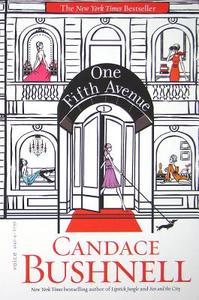One Fifth Avenue di Candace Bushnell edito da Hachette Book Group USA