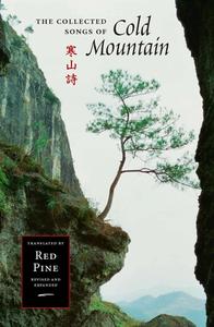 The Collected Songs of Cold Mountain di Hanshan edito da Copper Canyon Press