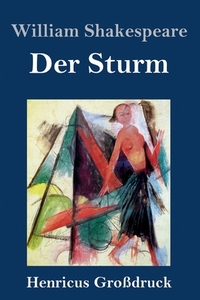 Der Sturm (Großdruck) di William Shakespeare edito da Henricus
