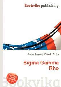 Sigma Gamma Rho edito da Book On Demand Ltd.