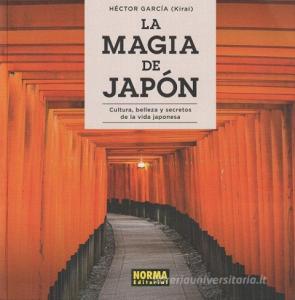 La magia de Japón di Héctor García edito da Norma Editorial, S.A.