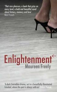 Enlightenment di Maureen Freely edito da Marion Boyars Publishers Ltd
