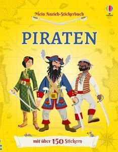 Mein Anzieh-Stickerbuch: Piraten edito da Usborne Verlag