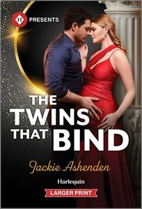 The Twins That Bind di Jackie Ashenden edito da Harlequin