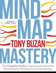 Mind Map Mastery di Tony Buzan edito da Watkins Media
