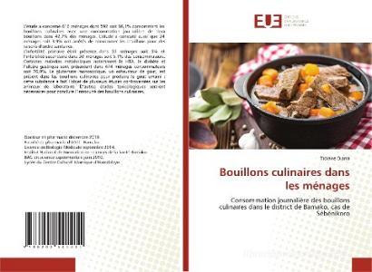 Bouillons culinaires dans les ménages di Tidiane Diarra edito da Éditions universitaires européennes