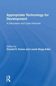 Appropriate Technology For Development di Donald D. Evans edito da Taylor & Francis Ltd