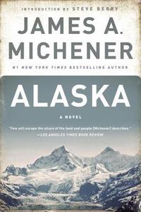 Alaska di James A. Michener edito da Random House USA Inc