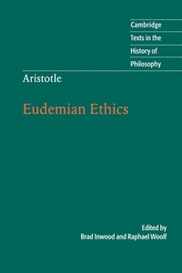 Aristotle: Eudemian Ethics di Brad Inwood edito da Cambridge University Press