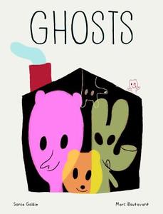 Ghosts di Sonia Goldie edito da ENCHANTED LION BOOKS