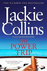 The Power Trip di Jackie Collins edito da Simon & Schuster Ltd