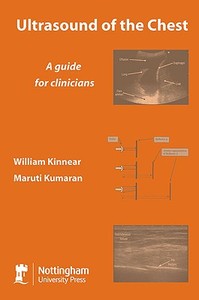 A Guide For Clinicians di William Kinnear, Maruti Kumaran edito da Nottingham University Press