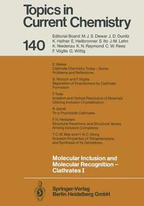 Molecular Inclusion and Molecular Recognition - Clathrates I edito da Springer Berlin Heidelberg