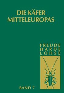 Die Käfer Mitteleuropas di Heinz Freude, Karl Wilhelm Harde, Gustav Adolf Lohse edito da Spektrum Akademischer Verlag