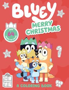 Bluey: Merry Christmas: A Coloring Book di Penguin Young Readers Licenses edito da PENGUIN YOUNG READERS LICENSES