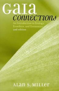 Gaia Connections di Alan S. Miller edito da Rowman & Littlefield
