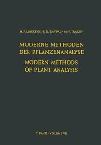 Modern Methods of Plant Analysis / Moderne Methoden der Pflanzenanalyse edito da Springer Berlin Heidelberg