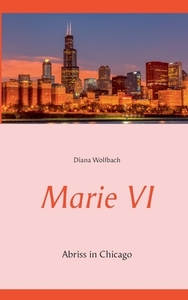 Marie VI di Diana Wolfbach edito da Books on Demand