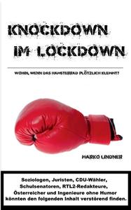 Knockdown im Lockdown di Marko Lindner edito da Books on Demand