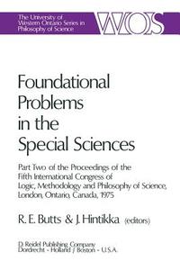 Foundational Problems in the Special Sciences edito da Springer Netherlands
