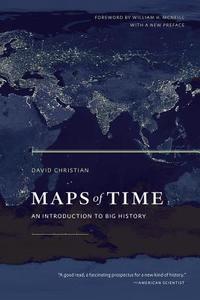 Maps of Time di David Christian edito da University of California Press
