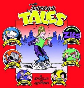 Teenage Tales di Jerry Scott, Jim Borgman edito da ANDREWS & MCMEEL