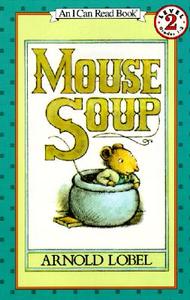 Mouse Soup di Arnold Lobel edito da TURTLEBACK BOOKS