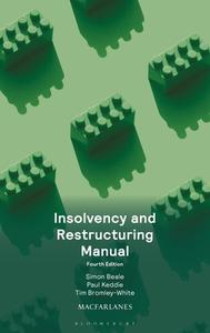 Insolvency and Restructuring Manual di Simon Beale, Paul Keddie edito da TOTTEL PUB