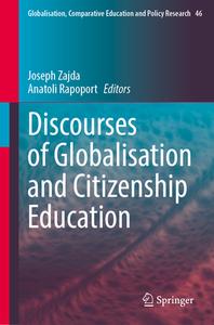 Discourses of Globalisation and Citizenship Education edito da Springer International Publishing