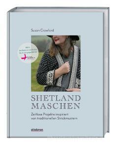 Shetland-Maschen di Susan Crawford edito da Stiebner Verlag GmbH