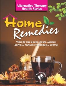 Home Remedies di Vikas Khatri edito da V&S Publishers