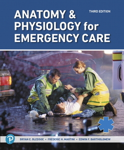 Anatomy & Physiology For Emergency Care di Frederic H. Martini, Edwin F. Bartholomew, Bryan E. Bledsoe, William C. Ober, Claire W. Garrison edito da Pearson Education (us)