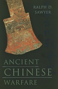 Ancient Chinese Warfare di Ralph D. Sawyer edito da INGRAM PUBLISHER SERVICES US
