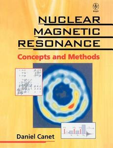 Nuclear Magnetic Resonance di Canet edito da John Wiley & Sons