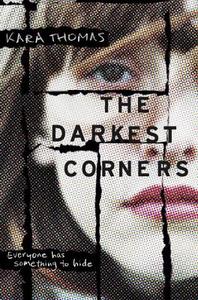 The Darkest Corners di Kara Thomas edito da DELACORTE PR