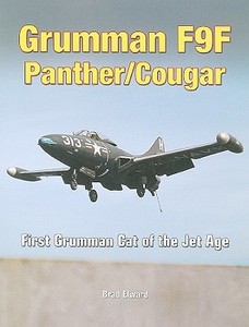 Grumman F9F Panther/Cougar di Brad Elward edito da Specialty Press