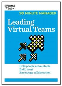 Leading Virtual Teams (HBR 20-Minute Manager Series) di Harvard Business Review edito da Harvard Business Review Press