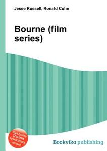 Bourne (film Series) edito da Book On Demand Ltd.