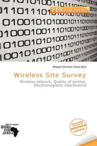 Wireless Site Survey edito da Fer Publishing