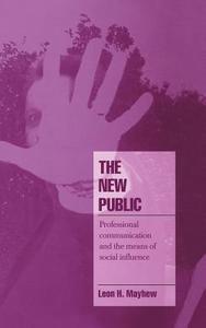 The New Public di Leon H. Mayhew edito da Cambridge University Press