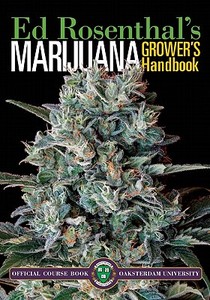 Marijuana Grower's Handbook di Ed Rosenthal edito da Quick American a division of Quick Trading Co ,U.S.