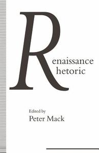 Renaissance Rhetoric edito da Palgrave Macmillan