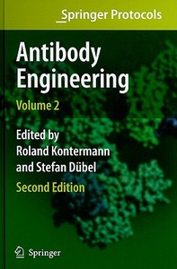 Antibody Engineering Volume 2 edito da Springer-Verlag GmbH