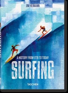 Surfing. 1778-Today. 40th Ed. edito da Taschen GmbH