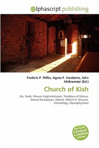 Church Of Kish edito da Alphascript Publishing