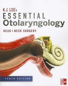 Essential Otolaryngology Head And Neck Surgery di K.Jane Lee edito da Mcgraw-hill Education - Europe