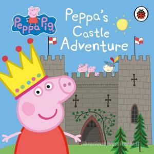 Peppa Pig: Peppa's Castle Adventure di Peppa Pig edito da Penguin Books Ltd