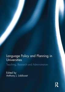 Language Policy And Planning In Universities edito da Taylor & Francis Ltd