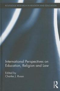 International Perspectives on Education, Religion and Law edito da Taylor & Francis Ltd