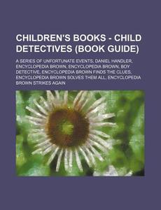 Children's Books - Child Detectives Boo di Source Wikia edito da Books LLC, Wiki Series